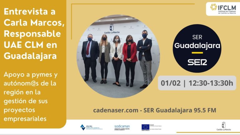 Entrevista en Hoy por Hoy de SER Guadalajara – Unidades de Acompañamiento Empresarial de Castilla-La Mancha
